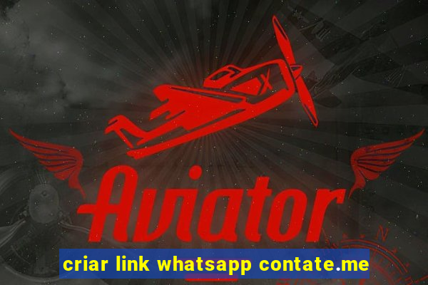 criar link whatsapp contate.me